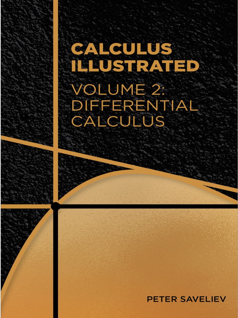 Calculus Illustrated Volume 2 Differential Calculus PDF