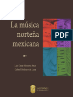 La música norteña mexicana. Luis Omar Montoya Arias Gabriel Medrano de Luna