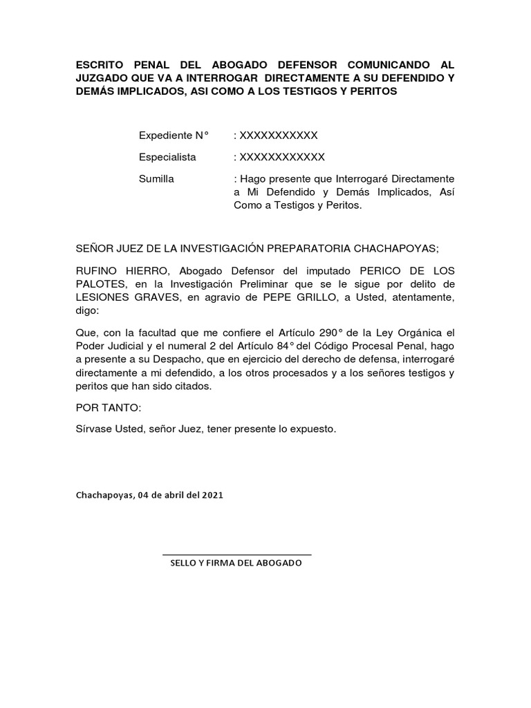 ESCRITO PENAL DEL ABOGADO DEFENSOR COMUNICANDO AL JUZGADO QUE VA A ...