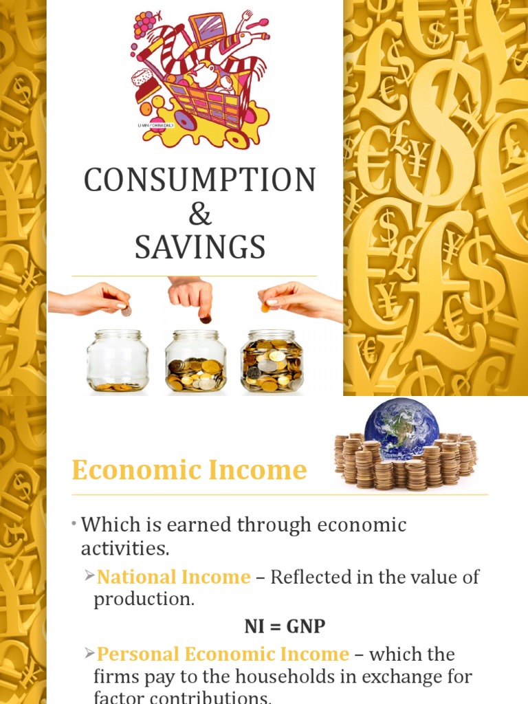 Consumption and Savings Dynamics Explained | PDF | Consumption ...