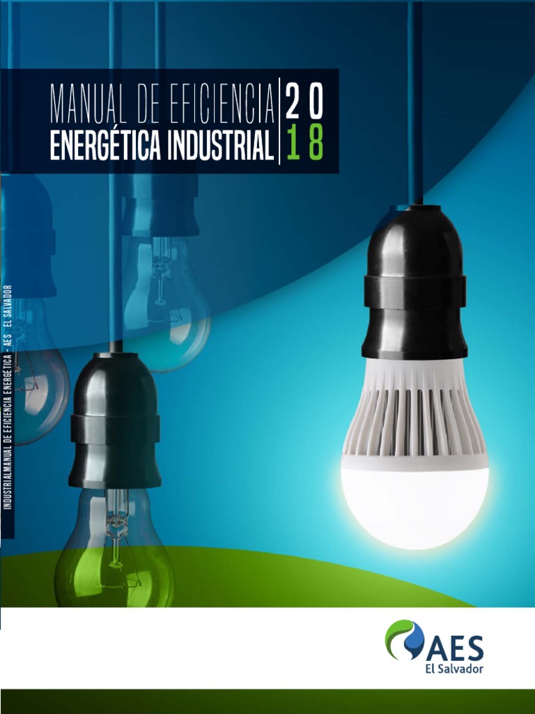 Manual de Eficiencia Energética AES El Salvador | PDF | Uso eficiente ...