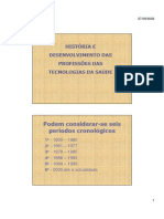 História e Desenvolvimento Das Profissões Das Tecnologias Da Saúde