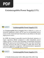 Uninterruptible Power Supply (UPS)