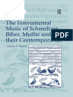 Brewer, C.E. (2011) - The Instrumental Music of Schmeltzer, Biber, Muffat and Their Contemporaries (1st Ed.) - Routledge.