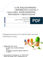 Estigma de Esquizofrenia Desde La Perspectiva Social y Sanitaria