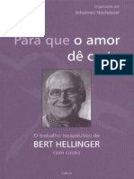 Resumo para Que o Amor de Certo Bert Hellinger