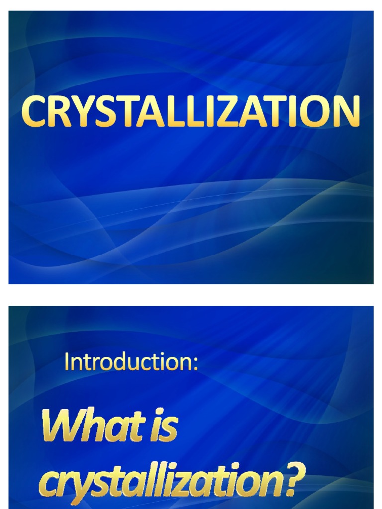 Crystallization Crystallization Industrial Processes