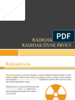 Radioaktivita & Radioaktívne Prvky
