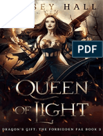 Queen of Light (Dragon's Gift The Forbidden Fae 3) - Linsey Hall