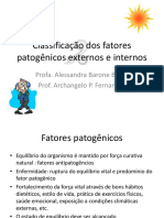 Classificação dos fatores patogênicos