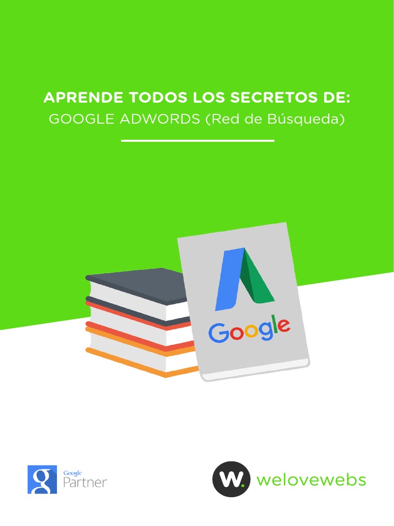 WeLoveWebs Curso de Google AdWords | PDF | Marketing de motores de ...
