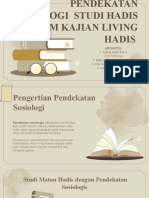 Pendekatan Soiologi Hadis Dalam Kajian Living Hadis