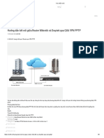 Hướng dẫn kết nối giữa Router Mikrotik và Draytek qua QUA VPN PPTP - Nhà Phân phối thiết bị mạng, WiFi, Thiết bị lưu trữ dữ liệu NAS