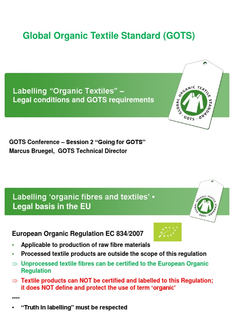 Bruegel Labelling Organic Textiles Legal Conditions and GOTS
