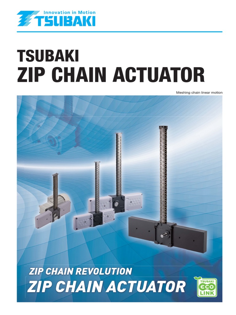 Tsubaki MCD Zip Chain Actuator 2020 | PDF | Actuator | Life