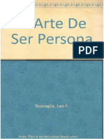 Leo Buscaglia - El Arte de Ser Persona