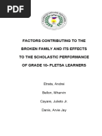 Factors Contributing To The Broken Family and Its Effects To The Scholastic Performance of Grade 10