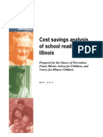 Cost savings analysis of school readiness in Illinois Prepared for the Ounce of Prevention Fund, Illinois Action for Children, and Voices for Illinois Children MAY 2011