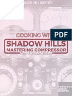 Cooking With Shadow Hills Mastering Compressor Class-A Limited Edition (Fabulous Audio Recipes)