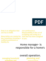 Duties and Responsibilities of A Home Manager