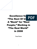 Excellence For "The Rest of Us": A "Book" For "Real People," Working in "The Real World" in 2008