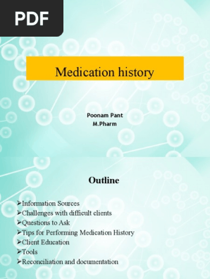 1. Medication History