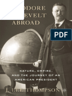 J. Lee Thompson - Theodore Roosevelt Abroad