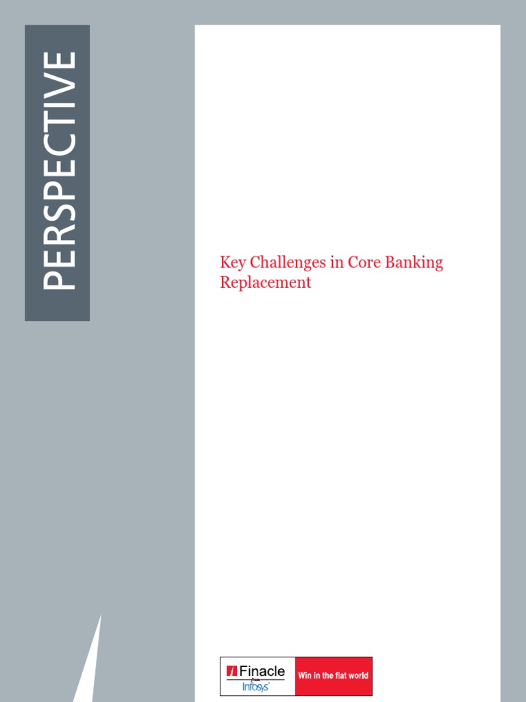Key Challenges in Core Banking Replacement | PDF | Strategic Management ...