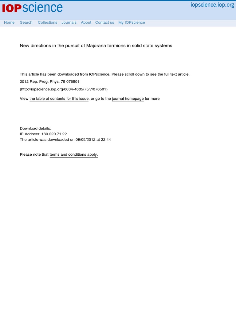 New Directions in The Pursuit of Majorana Fermions in Solid State