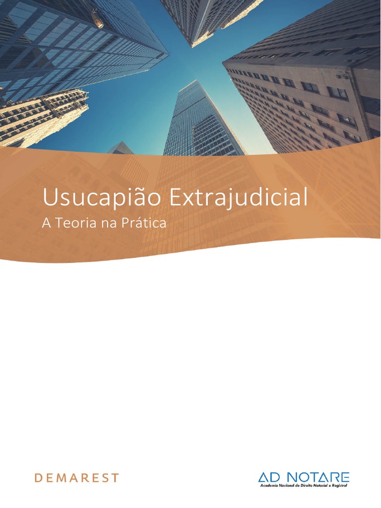 Usucapião Extrajudicial: Teoria e Prática | PDF | Justiça | Crime e ...