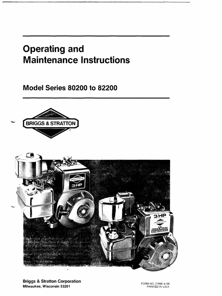 Briggs Stratton Operating Maintenance Instructions Model 80200 To 82200 Fuels Engine Technology