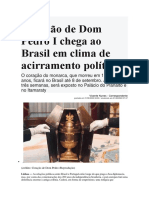 Coração de Dom Pedro I chega ao Brasil em clima político acirrado