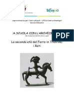 La Seconda Età Del Ferro in Trentino I RETI