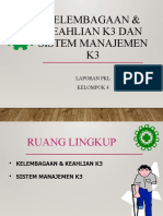 Kelembagaan & Keahlian K3 Dan Sistem Manajemen K3: Laporan PKL Kelompok 4