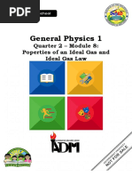 GeneralPhysics1 - Q2 - Mod8 - Properties of An Ideal Gas and Ideal Gas Law