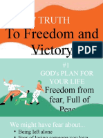 7 Truth To Freedom & Victory
