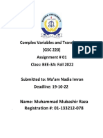 Complex Variables and Transform (GSC 220) Assignment # 01 Class: BEE-3A: Fall 2022 Submitted To: Ma'am Nadia Imran Deadline: 19-10-22