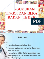 Pengukuran Tinggi Dan Berat Badan (TB&BB)