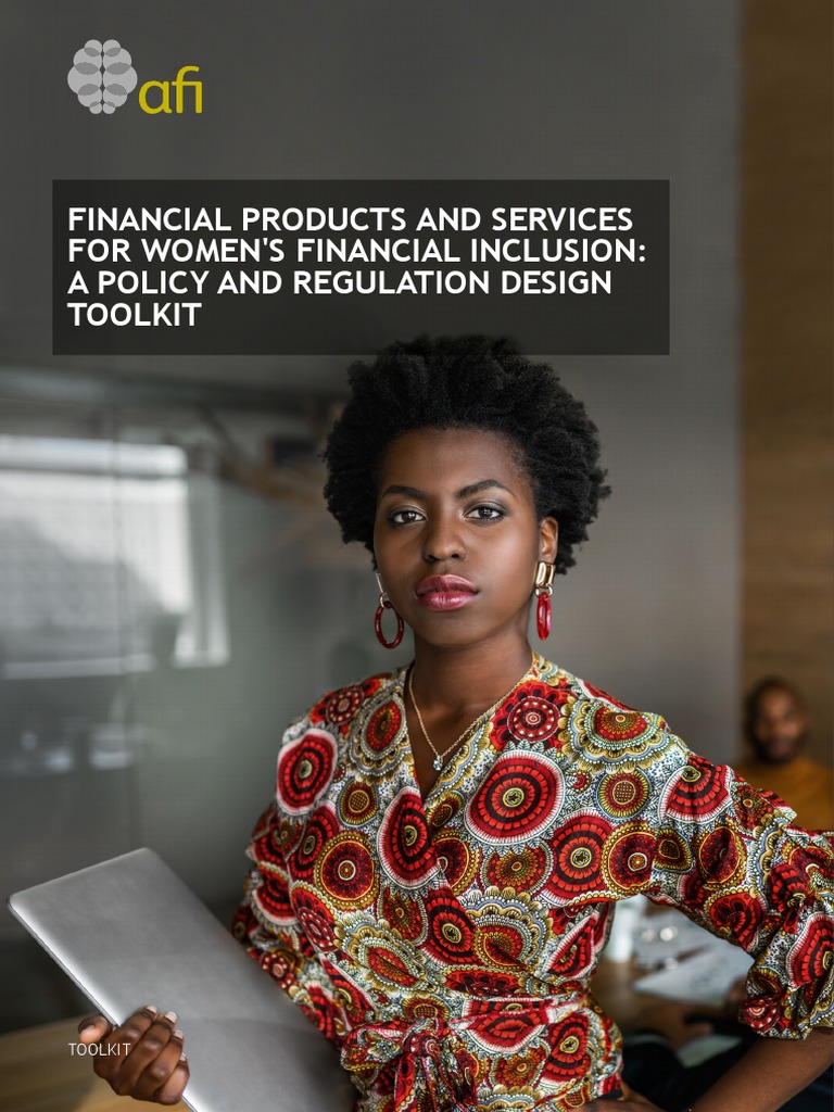 Financial products and services for womens financial inclusion a policy