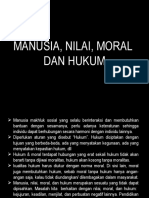 Kuliah Ming 10 Manusia, Nilai, Moral Dan Hukum