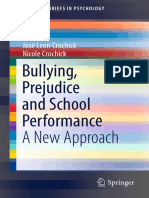 Bullying, Prejudice and School Performance A New Approach: José Leon Crochick Nicole Crochick