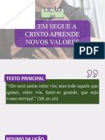 Licao 09 Quem Segue A Cristo Aprende Novos Valores