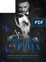 A Bailarina e A Fera - A Obsessa - Evilane Oliveira