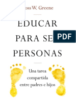 EDUCAR PARA SER PERSONAS. Una Tarea Compartida Entre Padres e Hijos (Educación) (Spanish Edition) by ROSS W. GREENE (GREENE, ROSS W.)