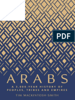 Arabs A 3 000 Year History of - Tim Mackintosh-Smith