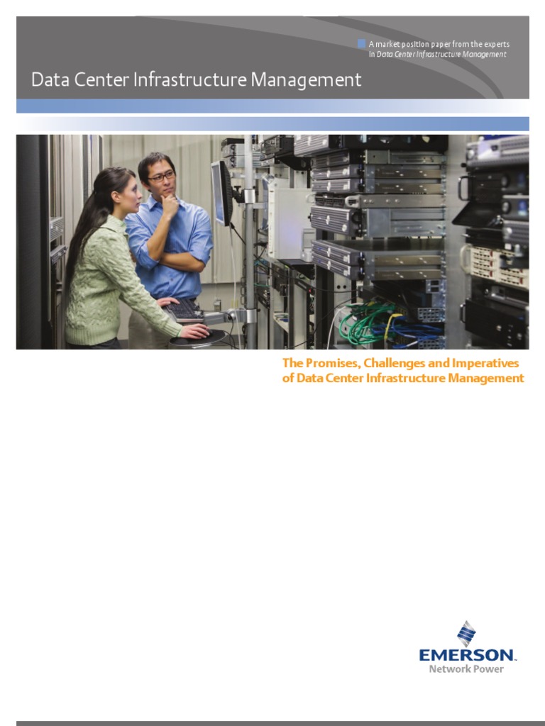 The Promises, Challenges and Imperatives of Data Center Infrastructure ...