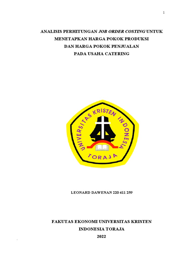 Analisis Perhitungan Job Order Costing Untuk Menetapkan Harga Pokok