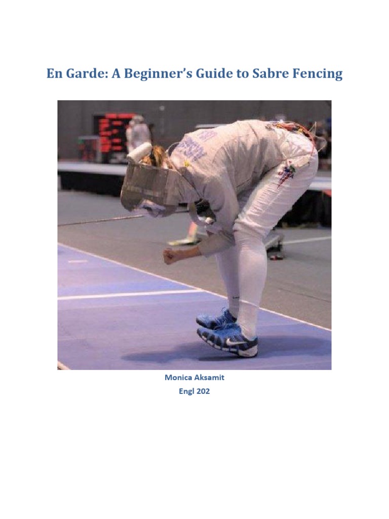 En Garde A Beginner's Guide To Sabre Fencing Monica Aksamit Engl 202
