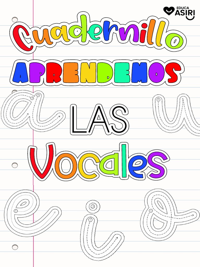 Cuadernillo Interactivo de Vocales | PDF | Artes del Lenguaje y ...