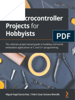 Diy Microcontroller Projects For Hobbyists The Ultimate Project Based Guide To Building Real World Embedded Applications in C and C Programming 1nbsped 9781800564138 - Compress